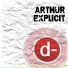 Arthur Explicit