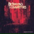 Betraying the Martyrs