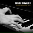 Mark Fowler