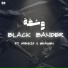 BLACK BANDER feat. SPENKIS, Brawen