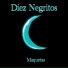 Diez Negritos