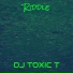 DJ TOXIC T