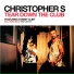 Christopher S feat. Tommy Clint feat. Tommy Clint