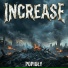 Increase