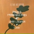 Paulo Francisco Paes feat. Luisa Lacerda