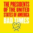 The Presidents Of The United States Of America