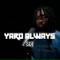 BL CKBOX, YaroAlways