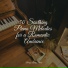 Chillout Cafe Music, Piano Mood, Calming Piano