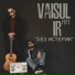 Vaisul feat. IR