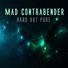 Mad Contrabender