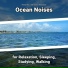 Relaxing Music, Ocean Sounds, Nature Sounds