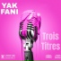 Yak Fani