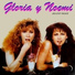 Gloria y Noemi