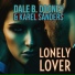 Dale B. Dooney, Karel Sanders