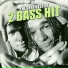 2 Bass Hit