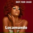 Not For Cash