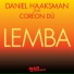 Daniel Haaksman feat. Coréon Dú