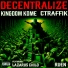Kingdom Kome, RUEN, CTRAFFIK feat. Lazarus Child