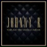 JOHNNY R