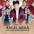 Angel Mejía y su Bandeño