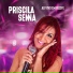 Priscila Senna, Loira Marrenta