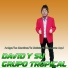 David Y Su Grupo Tropical