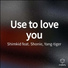 Shimkid feat. Shonie, Yang-tiger
