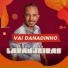 Yarlis Vai Danadinho
