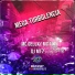 DJ MT7 feat. MC Delux, Mc Toy