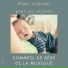 Sommeil de Bébé de la Musique
