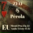 ZEO, Pérola B, Zeo Guinle