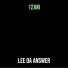 Lee Da Answer