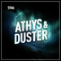 Athys & Duster