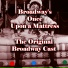 The Original Broadway Cast