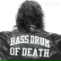 Bass Drum Of Death