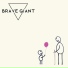 Brave Giant