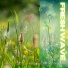 Fresh Wave
