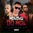 Dj JM DA IGREJINHA, MC WS DA LESTE, Mc MN ORIGINAL