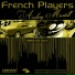 French Players feat. Audrey Martel