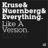 Everything, Nuernberg, Kruse