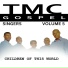 TMC GOSPEL SINGERS