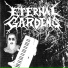 Eternal Gardens