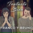 Franco y Bruno