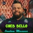 Cheb Bello feat. DJ Moulay