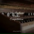 Ambient Piano, Piano Time, Piano Love Songs