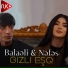 Balaeli feat. Nəfəs