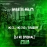 Mc ZL, Mc Cvs, Bruderr, Dj NG Original