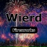 Wierd