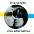 Vive La Fête