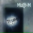 Multi-M